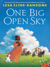 Cover image for One Big Open Sky